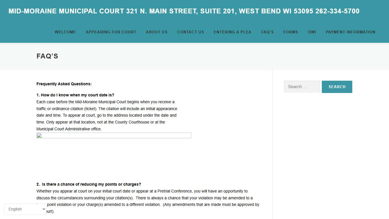 FAQ’s – Mid-Moraine Municipal Court 321 N. Main Street, Suite 201, West Bend WI 53095 262-334-5700